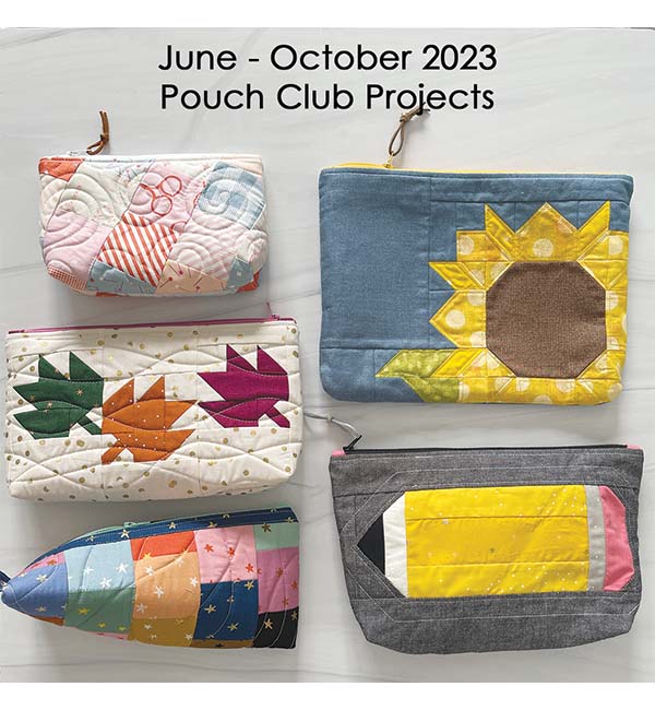 Sew Lux Pouch Club Series June-October 2023